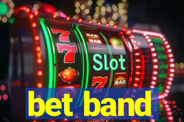 bet band